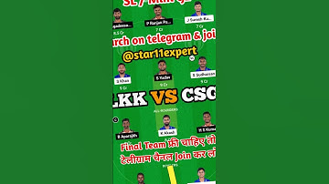 LKK vs CSG Dream11 Team || CSG vs LKK Dream11 Teams| #dream11 #shorts #TNPL #viral #tnpl #ipl2023