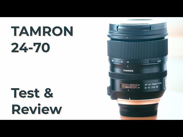 Tamron 24-70 f/2.8 : Test & review - YouTube