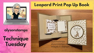 Leopard Print Pop Up Book Fold Card Stamping Tutorial Technique Tuesday