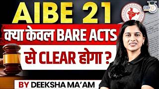 How to Clear AIBE 21 in 1st Attempt | Deeksha Ma'am | StudyIQ Judiciary
