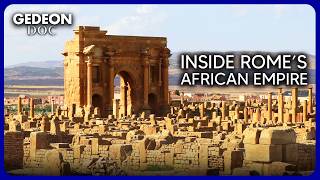 Timgad: The Magnificent Roman City of the African Desert | Full History Documentary