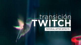 Download lagu Twitch Transición Tutorial After Effects Español Twitch Transición Tutorial After Effects Español