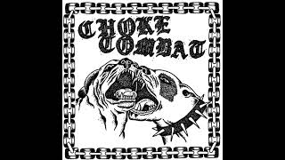 CHOKE COMBAT - S/T (Full Album) Choke Choke1 Full Album