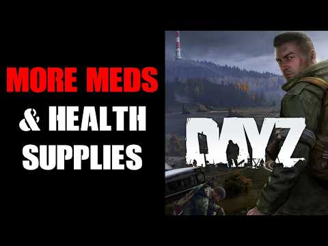 DayZ Community Server Modular XML Mod System: How To Spawn More Health & Medical Supplies & Items
