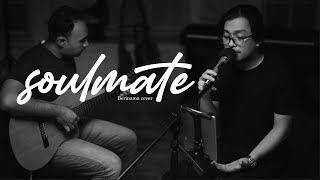 Soulmate  Kahitna Cover  Berinama  Acoustic Cover 