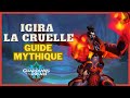 Igira la cruelle mythique l guide et stratgie amirdrassil dragonflight 102