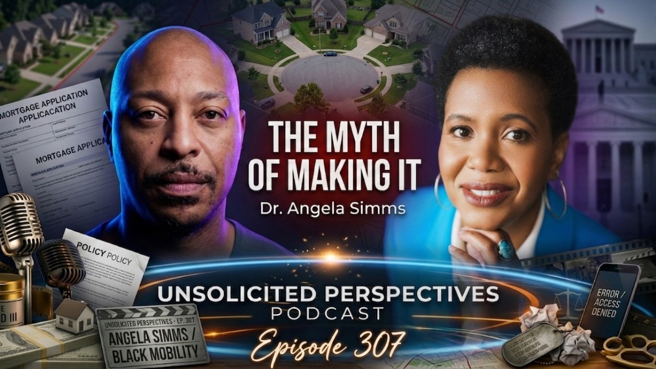 Dr. Angela Simms on the American Dream, Black Mobility & Unequal Returns