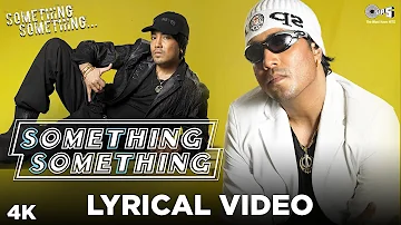 Something Something Lyrical Video  - Something Something | Mika Singh & Bella | Urvashi Sharrma