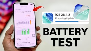 iOS 26.4.2 Battery Test - iOS 26.4.2 Battery Review - iOS 26.4.2 Battery Performance