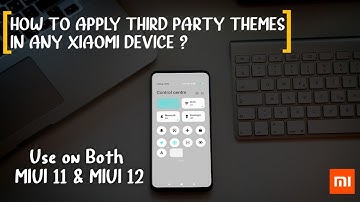 How to Apply Third party MIUI theme in any Xiaomi Device | Apply third party theme in miui 12