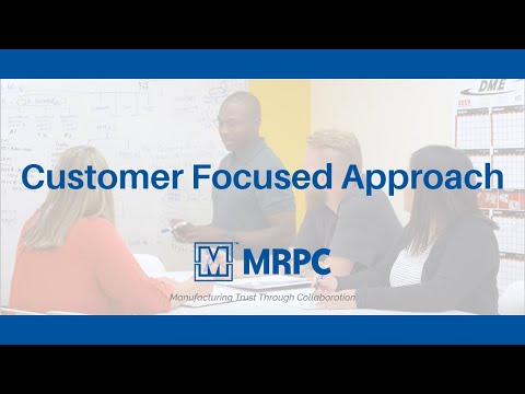 MRPC: Customer Focused