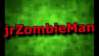 jrZombiMan/INTRO/приветствие на канале