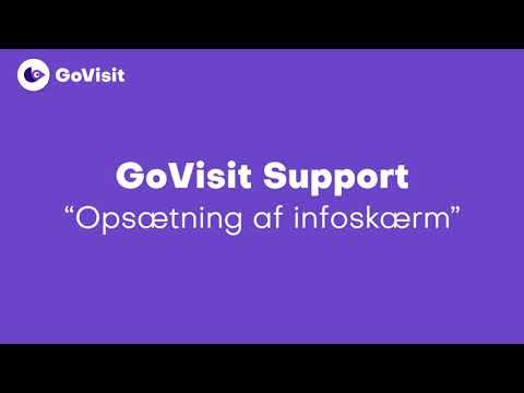 Opsætning af infoskærm  - GoVisit Support