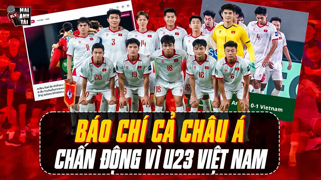 BÁO CHÍ CẢ CHÂU Á CHẤN ĐỘNG VÌ U23 VIỆT NAM | Ả RẬP XÊ ÚT NÓI LỜI CAY ĐẮNG, THÁI LAN LO BỊ BỎ XA