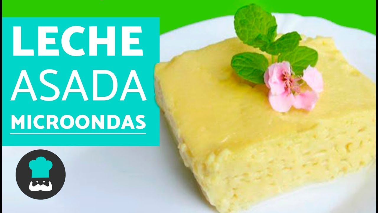 Leche asada al microondas. Un postre rápido y fácil para los que no tienen tiempo de cocinar Leche asada al microondas. Un postre rápido y fácil para los que no tienen tiempo de cocinar