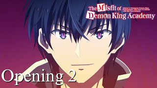 The Misfit of Demon King Academy Opening 2 - SEIEN | Creditless | English/Romaji Subtitles