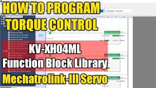 How to Program Servo Torque Control in KV-XH04ML (MECHATROLINK-III) | Automation Paradise