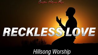 Reckless Love (Official Lyric Video) // Bethel Music // Christian Hillsong Music