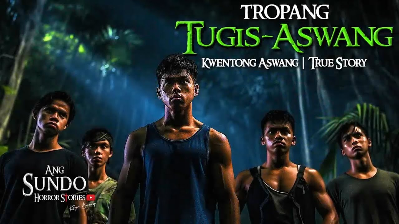 TROPANG TUGIS ASWANG |  KWENTONG ASWANG  |  TRUE STORY