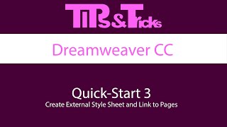 Dreamweaver Quick Start 3: External Style Sheet