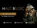 Halit Bilgiç - Ne Vardı da Gittin - ( Official Audio )