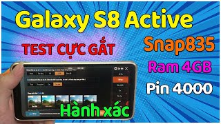 Test Game Gắt Samsung Galaxy S8 Active S835 Giá 3tr9 Trên SHOPEE | Điện Thoại Giá Rẻ