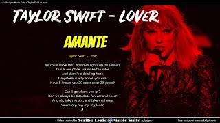 Taylor Swift - Lover - Lyrics / Video lyric traduzione in italiano + testo inglese