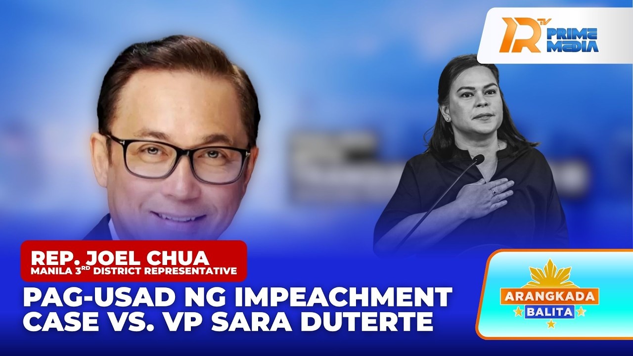 Atty. Salvador III sa Pag-usad ng Impeachment Complaint Laban kay VP Sara Duterte | Arangkada Balita