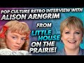 Pop culture retro interview with alison arngrim from little house on the prairie