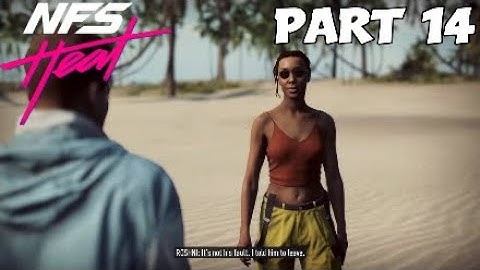 NEED FOR SPEED HEAT Gameplay Part 14 - FRIEND IN NEED (No Commentary)