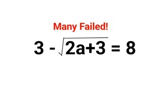 3-√(2a+3) = 8 Answer is not 3. Many failed! Can you #math #trending #explore #puzzles #algebra