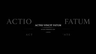 Actio Vincit Fatum | Action Conquers Fate. Creator : Rigved.R