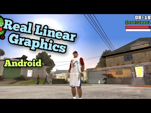 Real Linear Graphics para Android | GTA San Andreas Mods