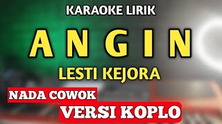 Lesti - Angin Karaoke Koplo Nada Cowok