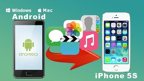 [Android to iPhone 5S Data Transfer] Copy All Contacts/Videos/SMS/Music from Android to iPhone 5S/6S