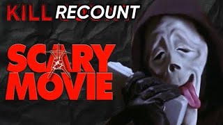 Scary Movie [2000] KILL COUNT: RECOUNT (cutdown version)