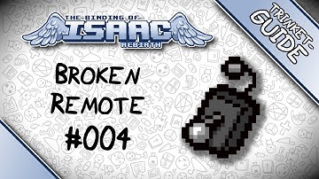 Broken Remote - Trinket Guide - The Binding of Isaac: Rebirth