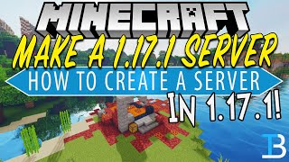 How To Make A Minecraft Server