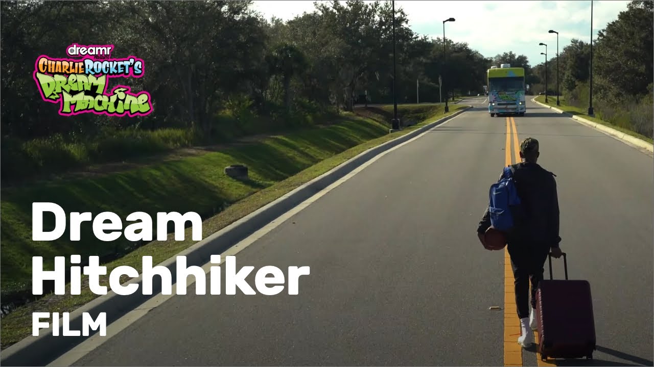 Dream Hitchhiker Film - feat. Charlie Rocket | DREAMR