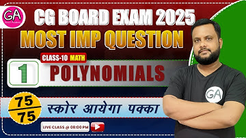 LIVE: CG BOARD Class 10 Polynomials Most important Questions | CG BOARD EXAM 2025