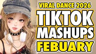 New Tiktok Mashup 2026 Philippines Party Music Viral Dance Trends February 25th