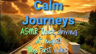 ASMR Truck driving at night