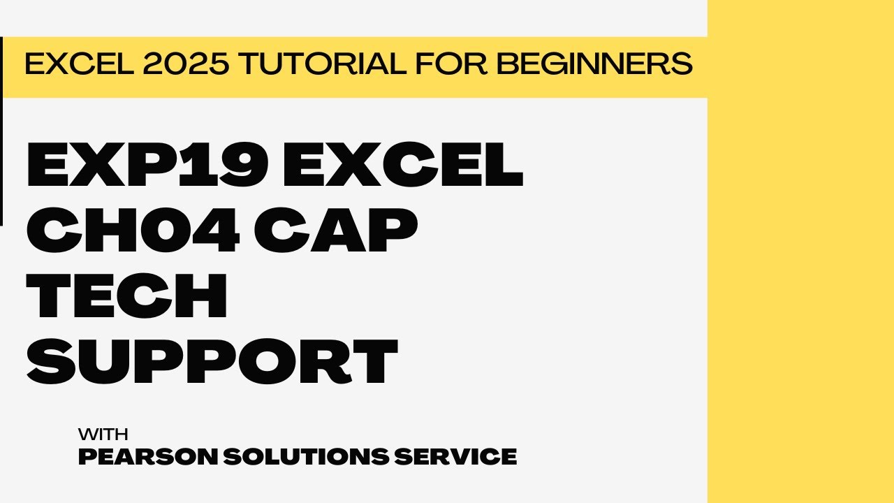 Exp19 Excel Ch04 Cap Tech Support  Master Exp19 Excel Ch04 Cap Tech Support | Complete Excel Guide