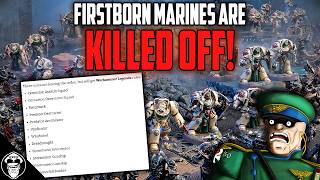 Games Workshop Just Killed The Firstborn Space Marines... | Warhammer 40K