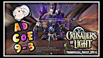 Crusaders of Light CoE 9-3 B1+2 CM+DP PoV