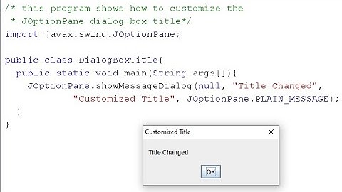Java Dialog Box JOptionPane Title Change/Edit/Customize