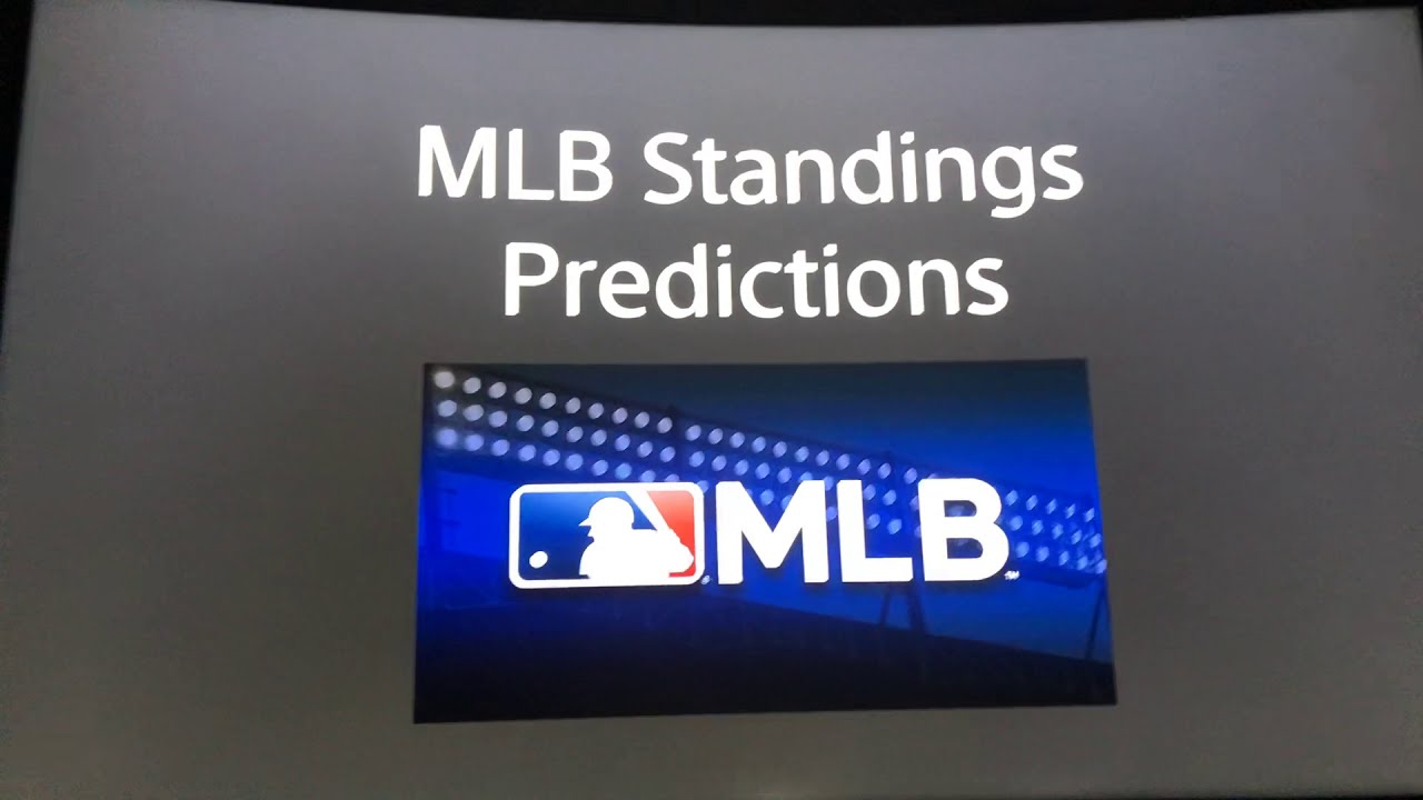 MLB Standings Prediction! YouTube