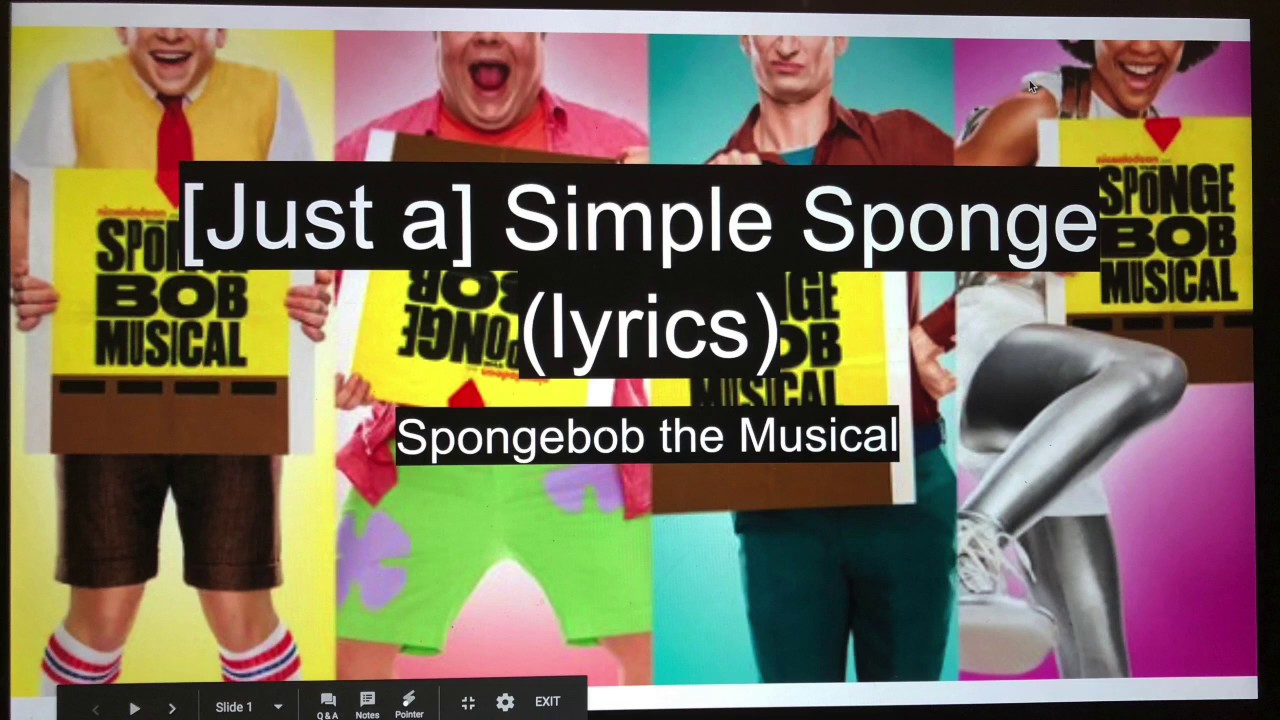 [Just a] Simple Sponge (lyrics) | Spongebob the Musical - YouTube