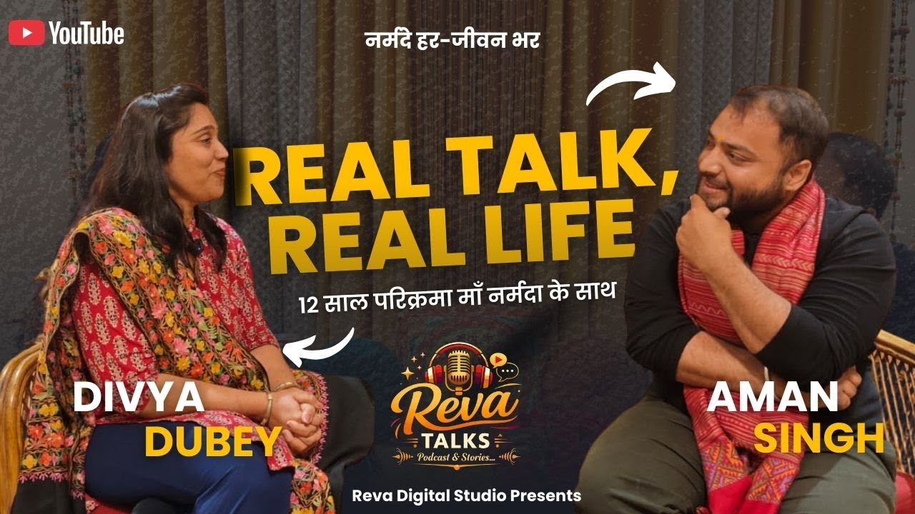 12 Years of Narmada Parikrama | Faith, Discipline & Devotion | Reva Talks with Divya Dubey