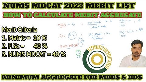 NUMS MDCAT 2023 Merit list | How to Calculate aggregate for NUMS | Expected merit for MBBS & BDS